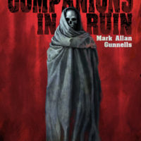 Companions In Ruin by Mark Allan Gunnells