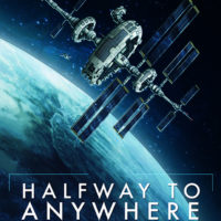 Halfway to Anywhere : Volume 1